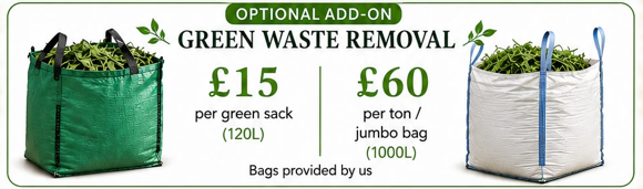 Optional green waste removal: £15 per 120-litre green sack or £60 per ton or 1000-litre jumbo bag, with bags provided by TurnBright
